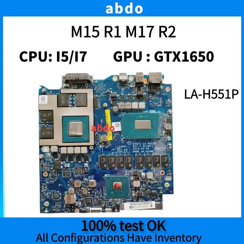 DELL Alienware M15 R1 M17 R2 Ʈ , LA-H551P , CPU I5 I7  GTX1650 GPU.100%  ׽Ʈ